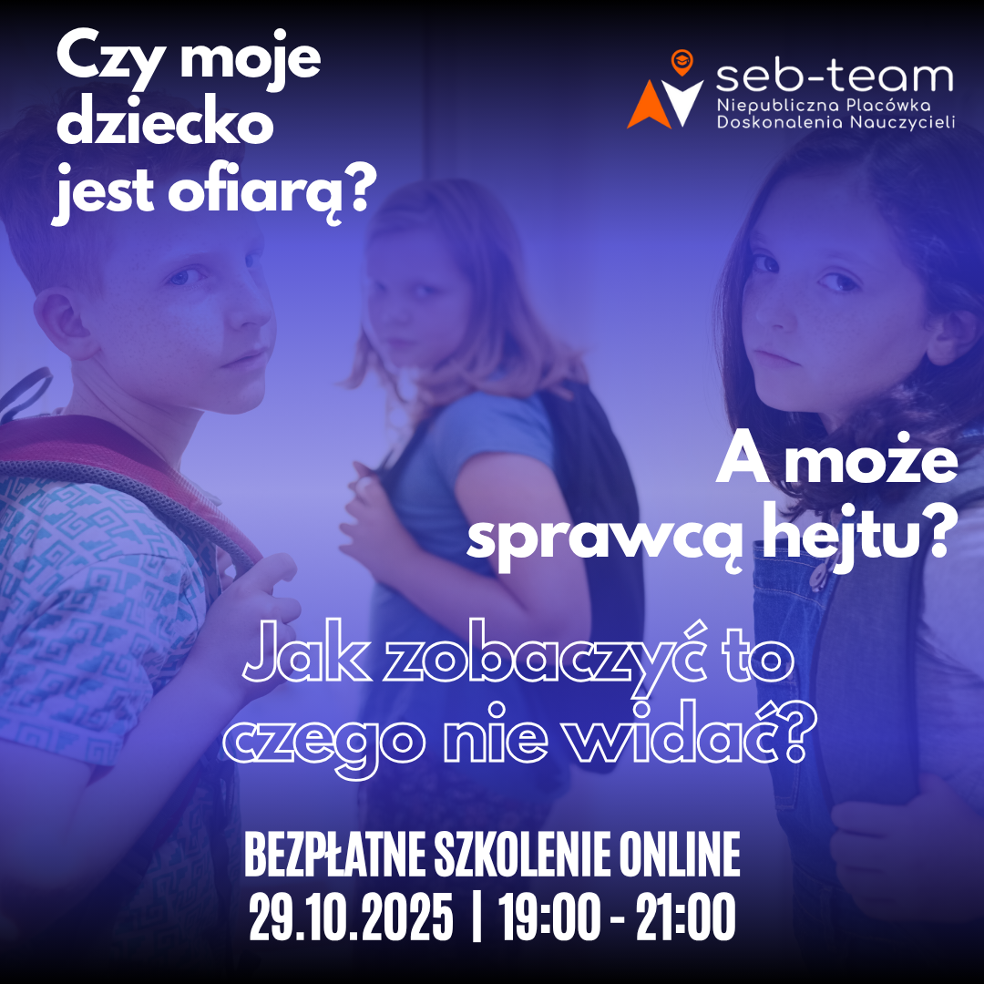 Czy Twoje dziecko jest ofiarą, a może sprawcą hejtu?