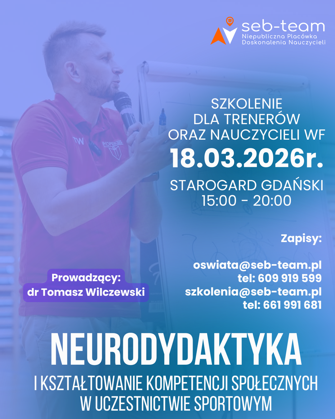 Neurodydaktyka i kształtowanie kompetencji społecznych w uczestnictwie sportowym
